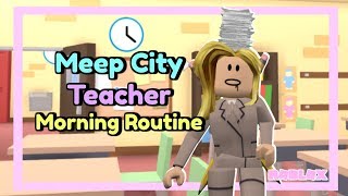 Meepcity Teacher Morning Routine [upl. by Aire]