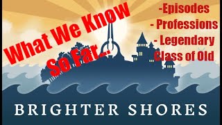 EARLY ACCESS  Brighter Shores  What We Know So Far [upl. by Louie]