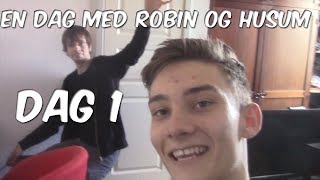 En dag med Husum og Robin  Dag 1 [upl. by Annah]