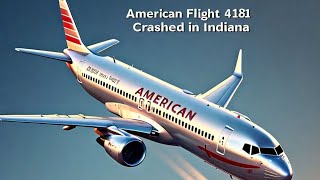 American Flight Eagle 4184 Crashed In Indiana Flight Crashes [upl. by Spark9]