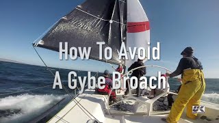 How to Avoid a Gybe Broach [upl. by Icken585]