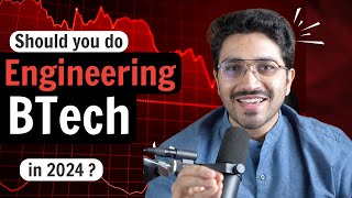 Should you do Engineering in 2024  Better Alternatives of Tier 4 BTech [upl. by Plerre233]