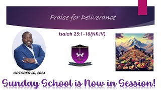 International Sunday School Lesson  October 20 2024 Praise for Deliverance [upl. by Horter]