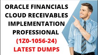 1Z0105624 Oracle Financials Cloud Receivables 2024 Implementation Professional [upl. by Aiello]