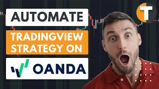 Automate TradingView script on Oanda  How to set up algotrading [upl. by Agn96]