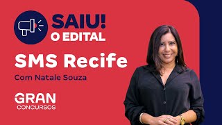 Concurso SMS Recife Saiu o edital com Natale Souza [upl. by Rab911]