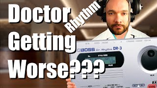 Bad Gear  Boss DR3 Dr Rhythm  Doctor Getting Worse [upl. by Tratner]