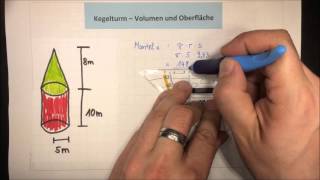 Kegelturm berechnen  Volumen und Oberfläche  Mathematik  Lehrerschmidt [upl. by Jew]