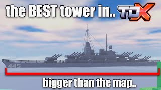 NEW TDX Warship Tower  ROBLOX [upl. by Truscott827]