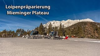 Loipenpräparierung Mooswiesen  Mieminger Plateau [upl. by Herald]