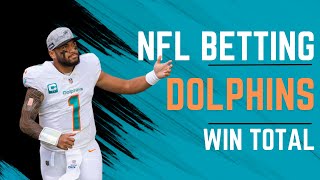 NFL Best Bets Miami Dolphins Win Total  NFL Futures BetUS Sportsbook [upl. by Ahteral740]