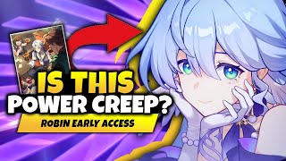 NEW BEST SUPPORT Robin Early Access First Impressions  F2P Robin Showcase amp Review  HSR [upl. by Jacy566]