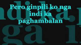 kung bal an mo lang tani lyrics [upl. by Llewellyn689]