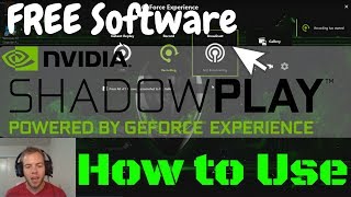 Start Recording Using Nvidia Shadowplay Tutorial 2017  FREE Software for Games [upl. by Kelwunn]