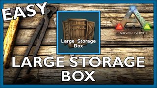 How To Craft A Large Storage Box In Ark Survival Evolved [upl. by Eugene631]