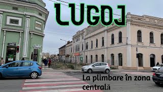 LUGOJ  Vlog trist 👣 La pas prin zona centrală [upl. by Airotkiv]