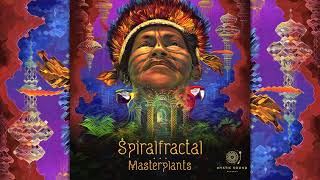 Spiralfractal  Masterplants Full Album [upl. by Oglesby521]