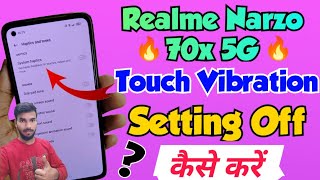 Realme Narzo 70x 5G me touch vibration off kaise kare  realme narzo 70x touch vibration settings [upl. by Nylra]