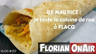 ILE MAURICE 2 Tests de cuisine de rue à Flacq  VLOG 157 [upl. by Earlie455]