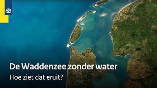 Wat zou je zien als je al het water uit de Waddenzee zou halen  Animatie [upl. by Nalepka]