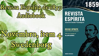 Swedenborg  Novembro item 4  Revista Espírita de 1859  Audiobook [upl. by Cesare]