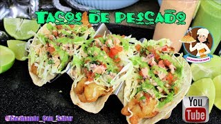 TACOS DE PESCADO 🐠 ESTILO ENSENADA [upl. by Jamie]