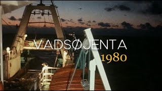 Med Mtr «Vadsøjenta» i Barentshavet  1980 [upl. by Atiuqehc]