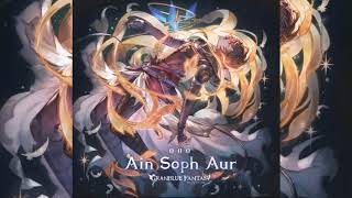 【Granblue Fantasy Character Song】Ain Soph Aur [upl. by Rimidalv]