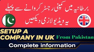 Expert Tips for Registering a UK LTD Company from Pakistan [upl. by Gilman]