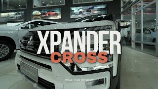 2024 XPANDER CROSS AT  CAR REVIEW [upl. by Ettereve]