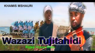 WAZAZI TUJITAHIDI KULEA VIJANA WETU  UST KHAMIS MSHAURI  VIDEO QASWIDA ihyaul umma [upl. by Eelarat]