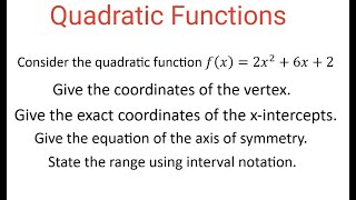 Characteristics Of PARABOLA Vertex xintercepts Axis Of Symmetry amp Range for fx  2x2  6x  2 [upl. by Kaia]