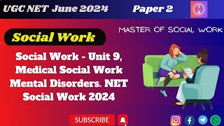 Medical Social Work Mental Disorders UGC NET 2024 Social Work  Manjari Tiwari [upl. by Macmullin]