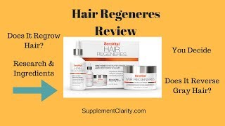 SeroVital Hair Regeneres Review Does It Regrow Hair and Reverse Gray Hair [upl. by Beaver]