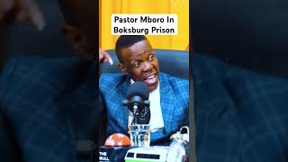 Pastor Mboro In Boksburg Prison [upl. by Archangel254]