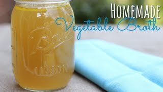 Homemade Vegetable Broth [upl. by Daub]