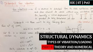 Structural Dynamics Part II  Undamped Free Vibration Theory And Numerical  IIT IOE Pou  BECivil [upl. by Einahpet]