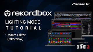 10 Lighting Mode  Macro Editor rekordbox [upl. by Florance495]