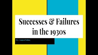 League of Nations success and failures in the 1930s [upl. by Mychal]