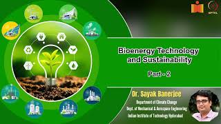 Bioenergy Technology and Sustainability  Part 2  Sustainable Energy Technology [upl. by Jallier]