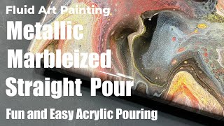 Incredible Metallic Straight Pour Fluid Art  Marbleized Acrylic Pouring Tutorial [upl. by Goldner]