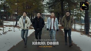 KARSEL DAWA repriseCrowners [upl. by Ivanah]