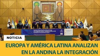 Europa y América Latina analizan sus procesos de integración [upl. by Mariellen]