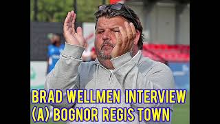 Brad Wellmen Interview  Bognor Regis Town 12 Canvey Island 12th October 2024 [upl. by Obbard330]