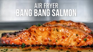 Irresistible Air Fryer Bang Bang Salmon Recipe [upl. by Erdreid]