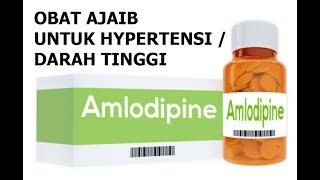 Amlodipine Obat Ajaib Untuk Darah Tinggi [upl. by Kallick170]