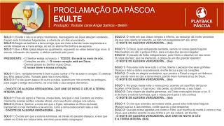 Proclamação da Páscoa  EXULTE  PLAYBACK  Por Angel Salmos  Belém [upl. by Lambrecht]