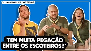 ESCOTEIRO GANHA DINHEIRO TODAS AS DÚVIDAS SOBRE ESCOTEIRO  ACHISMOS 95 [upl. by Kulsrud924]