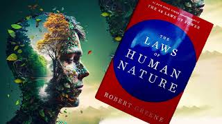 The Laws of Human Nature by Robert Greene Full Audiobook Part 1 [upl. by Korrie475]