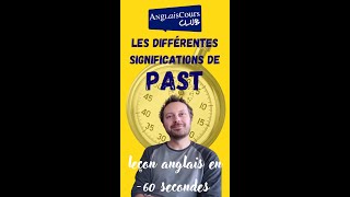 Les différentes significations du mot PAST en anglais [upl. by Eberhard245]